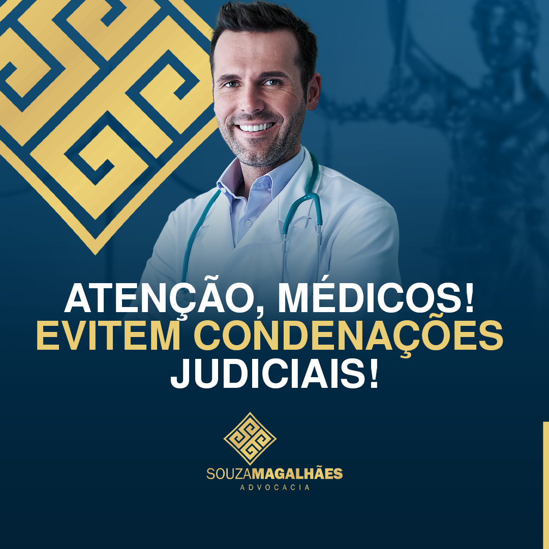 Atenção, médicos! evitem condenações judiciais!