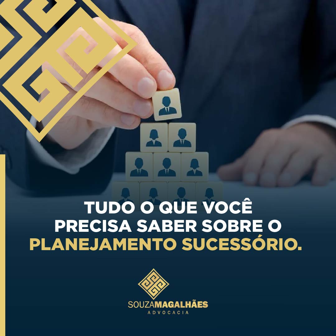 Tudo o que você precisa saber sobre o planejamento sucessório.